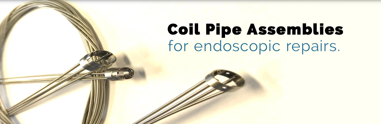 Coil Pipe Assemblies - for endoscopic repairs